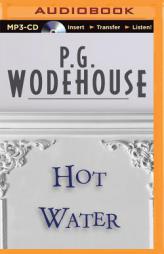 Hot Water by P. G. Wodehouse Paperback Book