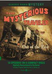 The Mysterious Traveler: Out of the Past by Bret Morrison Paperback Book