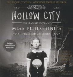 Hollow City: The Second Novel of Miss Peregrine's Children by Ransom Riggs Paperback Book