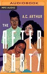 The After Party by A. C. Arthur Paperback Book