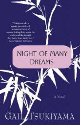 Night of Many Dreams by Gail Tsukiyama Paperback Book