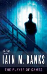 The Player of Games by Iain M. Banks Paperback Book