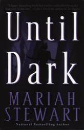 Until Dark by Mariah Stewart Paperback Book