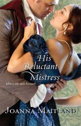 His Reluctant Mistress by Joanna Maitland Paperback Book