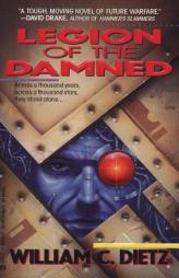 Legion of the Damned by William C. Dietz Paperback Book