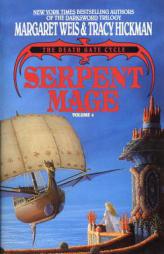 Serpent Mage (The Death Gate Cycle, Vol 4) by Margaret Weis Paperback Book