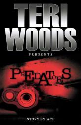 Predators by Teri Woods Paperback Book