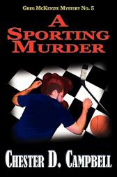 A Sporting Murder by Chester D. Campbell Paperback Book