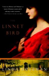 The Linnet Bird by Linda Holeman Paperback Book