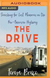 The Drive by Teresa Bruce Paperback Book