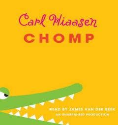 Chomp by Carl Hiaasen Paperback Book