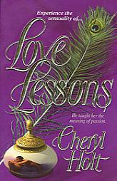 Love Lessons by Cheryl Holt Paperback Book