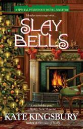 Slay Bells by Kate Kingsbury Paperback Book