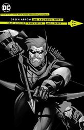 Green Arrow: Archer's Quest (New Edition) by Brad Meltzer Paperback Book