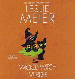 Wicked Witch Murder (Lucy Stone) by Leslie Meier Paperback Book