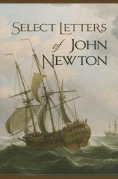 Select Letters of John Newton by John Newton Paperback Book
