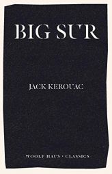 Big Sur by Jack Kerouac Paperback Book