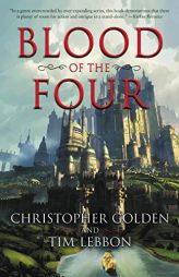 Blood of the Four by Christopher Golden Paperback Book
