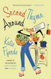 Second Thyme Around by Katie Fforde Paperback Book