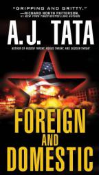 Foreign and Domestic by Anthony J. Tata Paperback Book