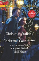 Christmas Stalking and Christmas Countdown: Christmas StalkingChristmas Countdown by Margaret Daley Paperback Book