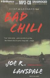 Bad Chili: A Hap and Leonard Novel by Joe R. Lansdale Paperback Book