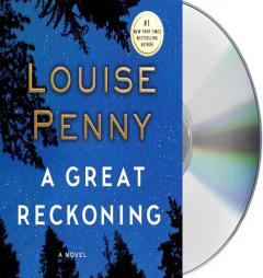 A Great Reckoning: A Novel by Louise Penny Paperback Book