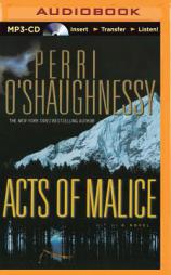 Acts of Malice (Nina Reilly Series) by Perri O'Shaughnessy Paperback Book