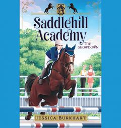 The Showdown (Saddlehill Academy, 2) by Jessica Burkhart Paperback Book