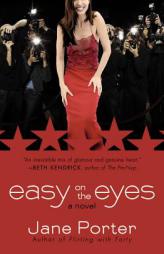 Easy on the Eyes by Jane Porter Paperback Book