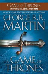 A Game of Thrones (A Song of Ice and Fire, Book 1) by George R. R. Martin Paperback Book