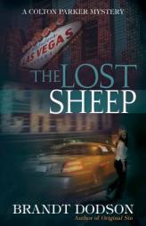 The Lost Sheep by Brandt Dodson Paperback Book