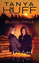 Blood Price (BLOOD SERIES) by Tanya Huff Paperback Book