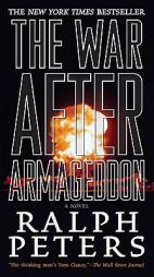 The War After Armageddon by Ralph Peters Paperback Book