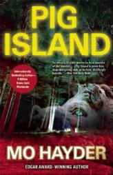 Pig Island by Mo Hayder Paperback Book