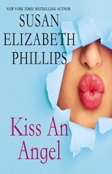 Kiss an Angel by Susan Elizabeth Phillips Paperback Book