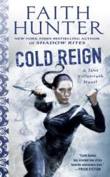 Cold Reign by Faith Hunter Paperback Book