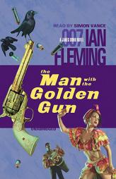 The Man with the Golden Gun (James Bond #13) by Ian Fleming Paperback Book