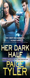 Her Dark Half by Paige Tyler Paperback Book