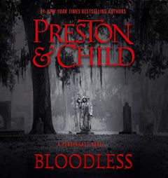 Bloodless by Douglas Preston Paperback Book