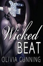 Wicked Beat: Sinners on Tour (The Sinners on Tour Series) by Olivia Cunning Paperback Book
