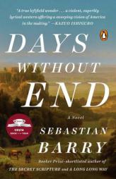 Days Without End by Sebastian Barry Paperback Book