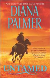 Untamed by Diana Palmer Paperback Book