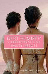 Summer Boys 2: Next Summer  (Summer Boys) by Hailey Abbott Paperback Book