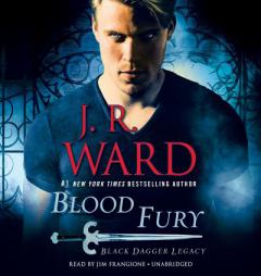 Blood Fury: Black Dagger Legacy by J. R. Ward Paperback Book