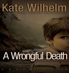 A Wrongful Death: A Barbara Holloway Novel by Kate Wilhelm Paperback Book