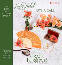 Lady Violet Pays a Call (The Lady Violet Mysteries) by Grace Burrowes Paperback Book
