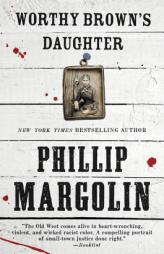 Worthy Brown's Daughter by Phillip Margolin Paperback Book