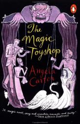 The Magic Toyshop by Angela Carter Paperback Book