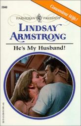 He'S My Husband (Harlequin Presents, 2040) by Lindsay Armstrong Paperback Book